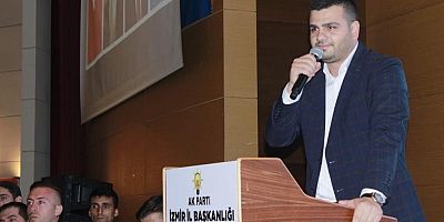 AK Parti İzmir Gençlik Kolları Başkanı Eyyüp Kadir İnan Gençlik eve sığar