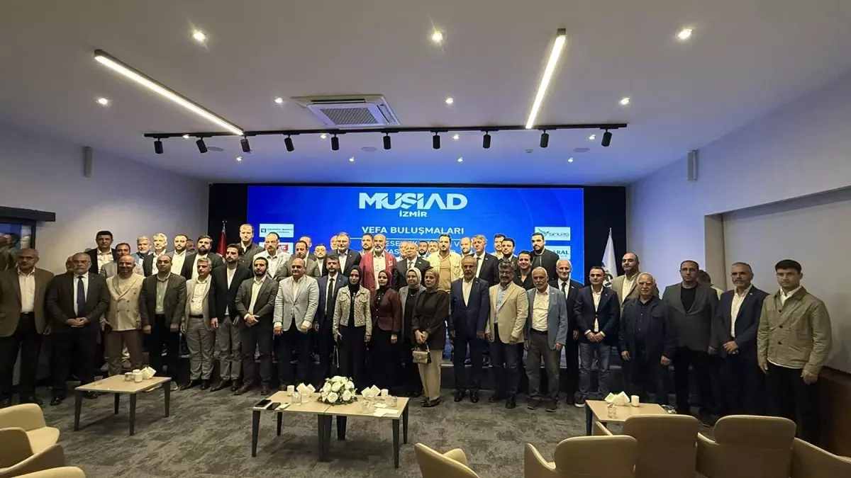 MÜSİAD İzmir Şubesi'nde Vefa Buluşmaları