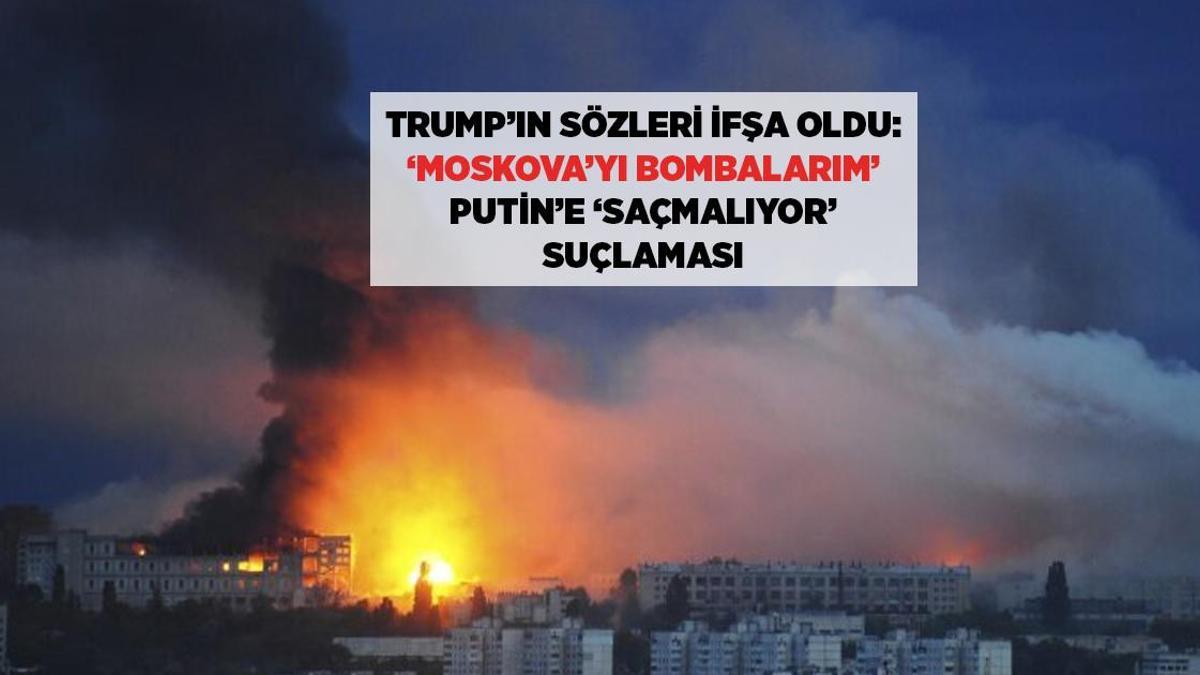 Ses Kaydı Ortaya Çıktı, Trump 'Moskova'yı Bombalarım, İşte Putin'in Cevabı
