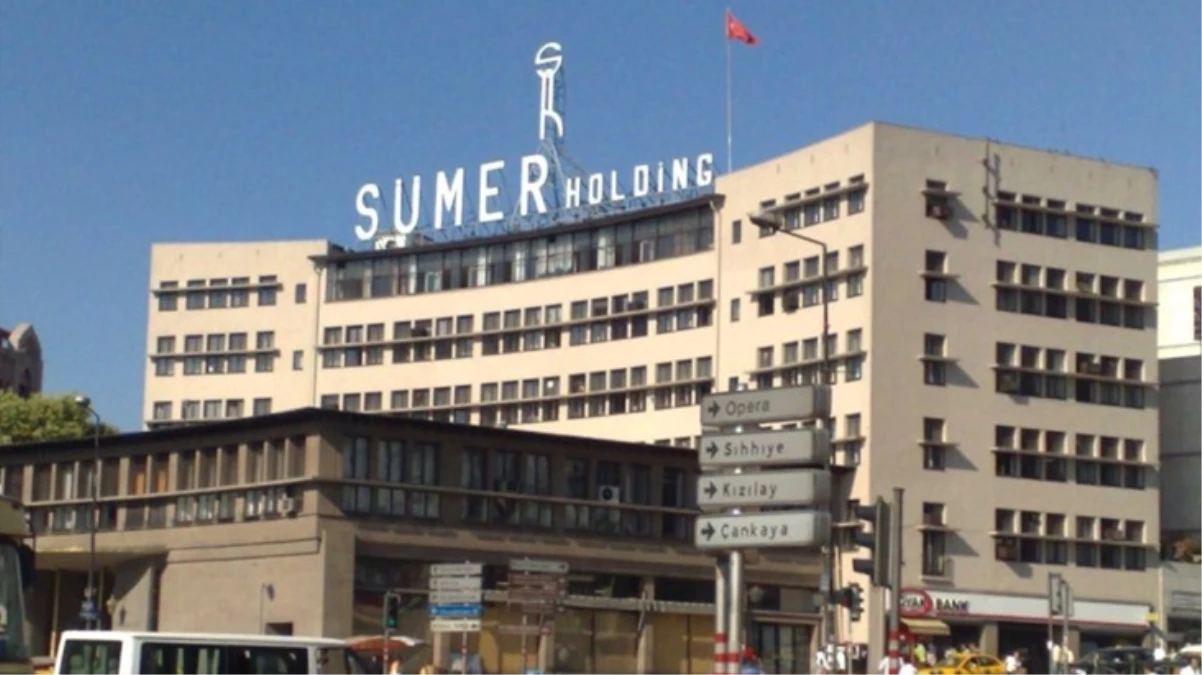 Sümer Holding'e ait 14 taşınmazın ihalesi yapılacak