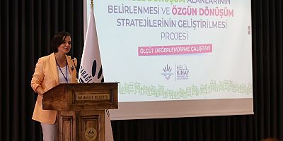 Karabağlar’da Bütünleşik Kentsel Dönüşüm Çalıştayı
