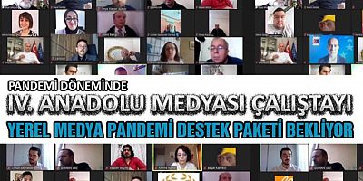 Pandemi Sürecinde IV Anadolu Medyası Çalıştayı